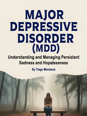 cover image of Major Depressive Disorder